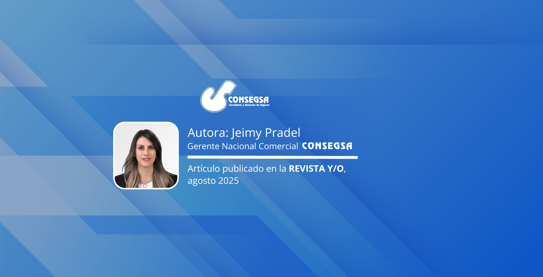 EL ROL DEL CORREDOR DE SEGUROS Y LA IMPORTANCIA DE FORTALECER LA CULTURA ASEGURADORA EN BOLIVIA